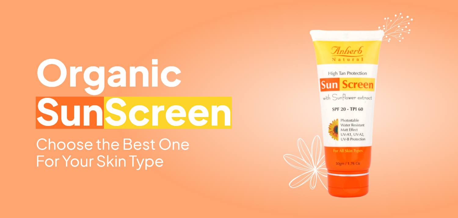 SunScreen - Choose the Best One For Your Skin Type